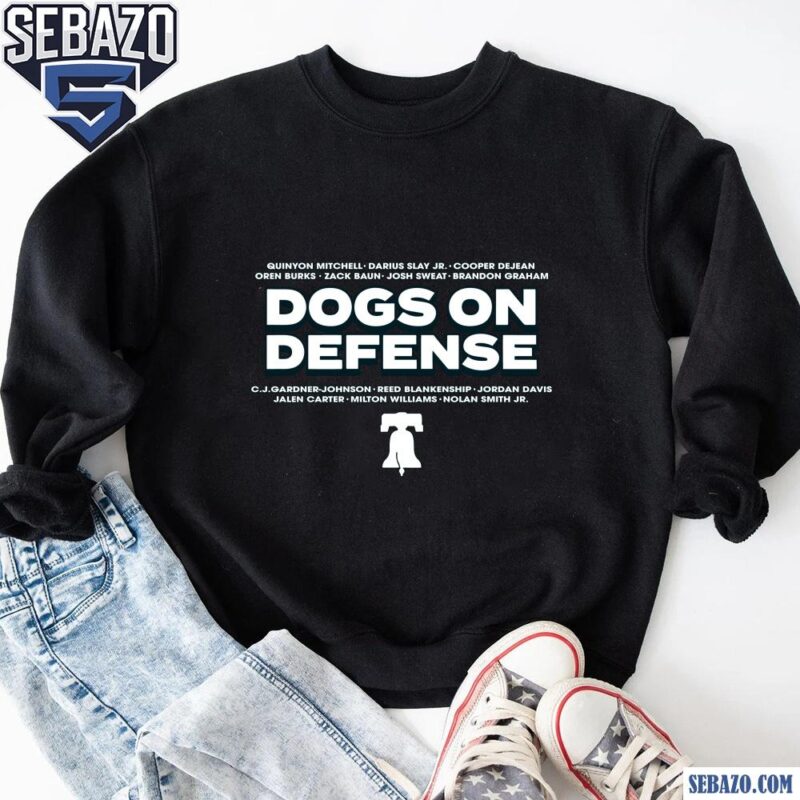 Dogs On Defense Philadelphia Eagles Football Shirt sweatshirt