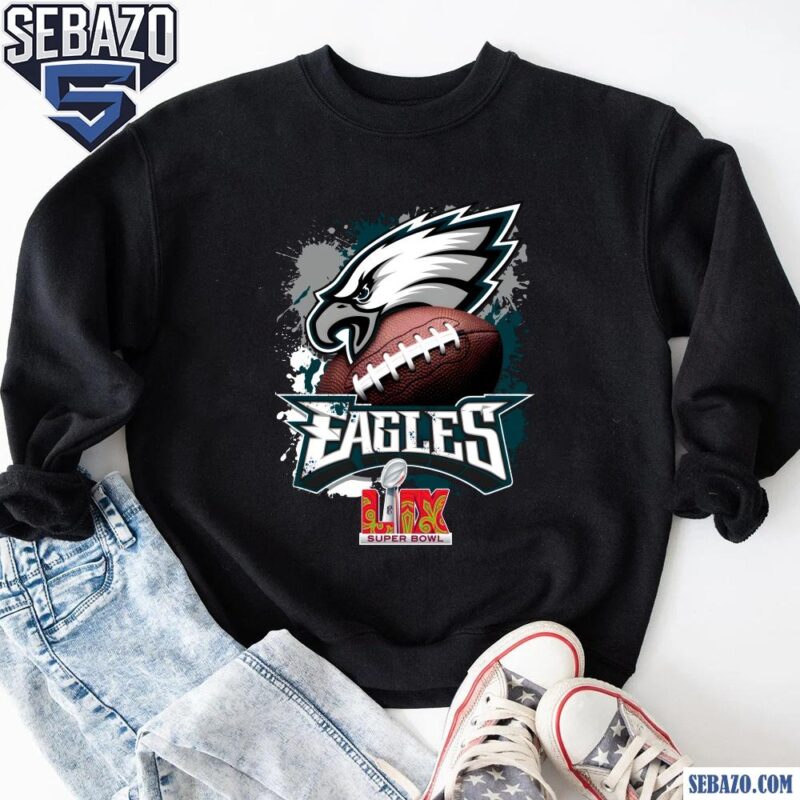 Eagles Football Logo Super Bowl LIX Shirt sweatshirt