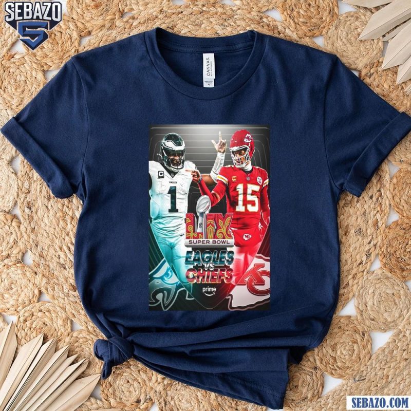 Eagles Vs Chiefs Super Bowl LIX Prime Football Shirt t-shirt