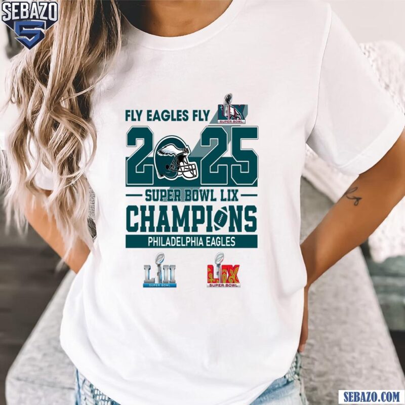 Fly Eagles Super Bowl Champions 2025 Philadelphia Eagles Shirt t-shirt