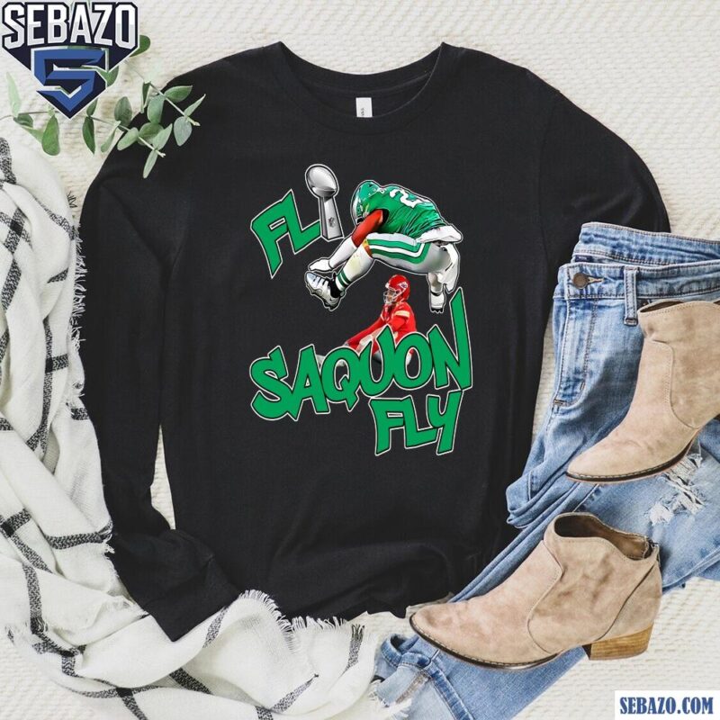 Fly Saquon Fly Eagles Saquon Barkley Super Bowl LIX Parody Shirt long sleeved