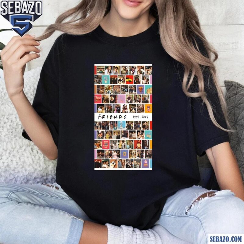 Friends Collage 1994 2024 Poster Shirt t-shirt