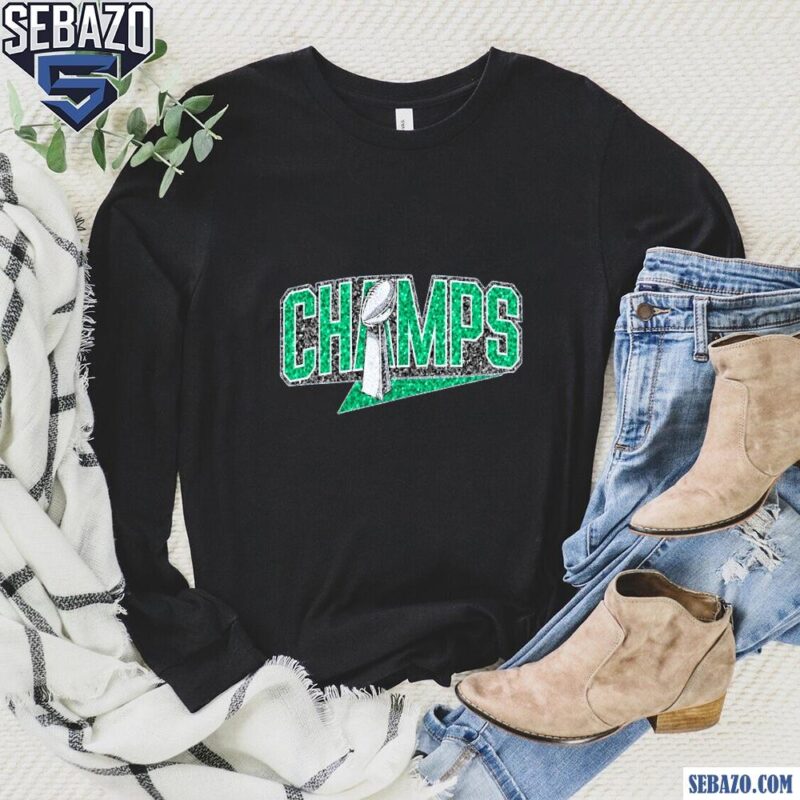 Glitter Champs Super Bowl Trophy Philadelphia Eagles Shirt long sleeved