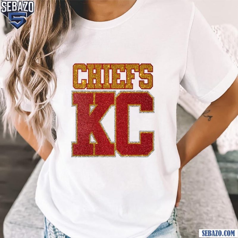 Glitter Chiefs KC Football Fans Shirt t-shirt