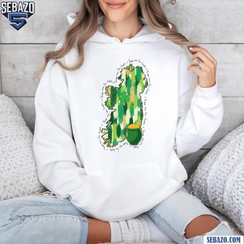 Glitter Ireland Map Kiss Me Im Irish Pot Of Gold Shirt hoodie