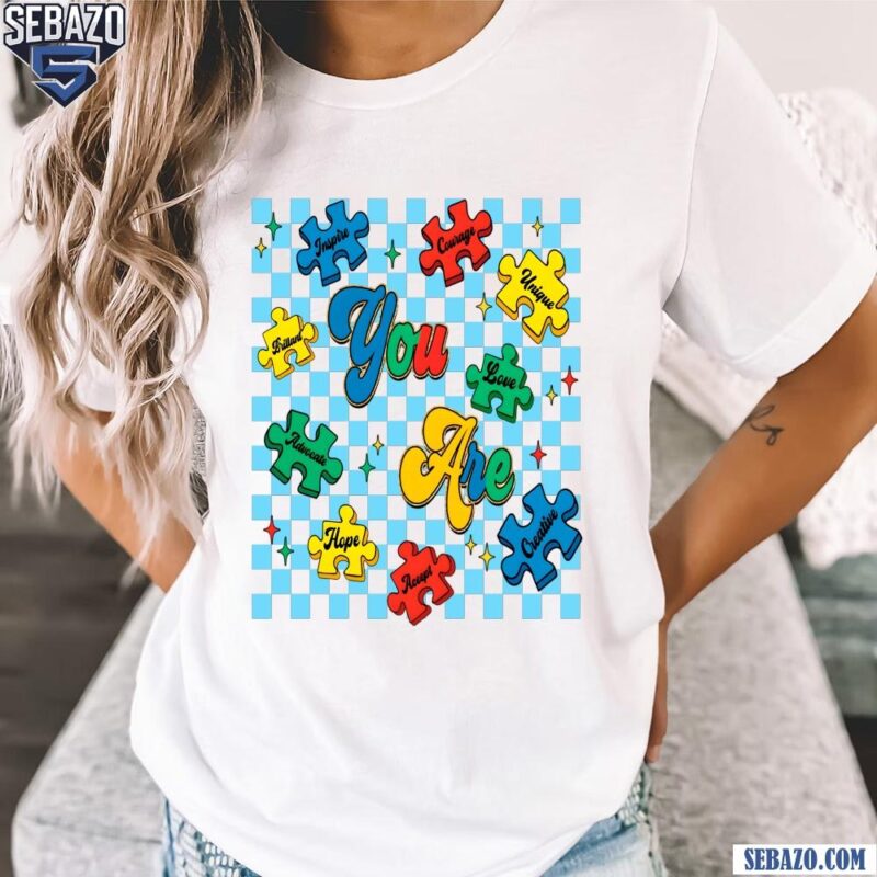 Glitter Puzzle You Are Autism Awareness Quote Checkered Shirt t-shirt