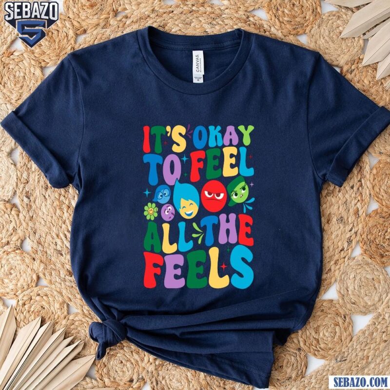 Groovy Its Okay To Feel All The Feels Autism Disney Inside Out Shirt t-shirt