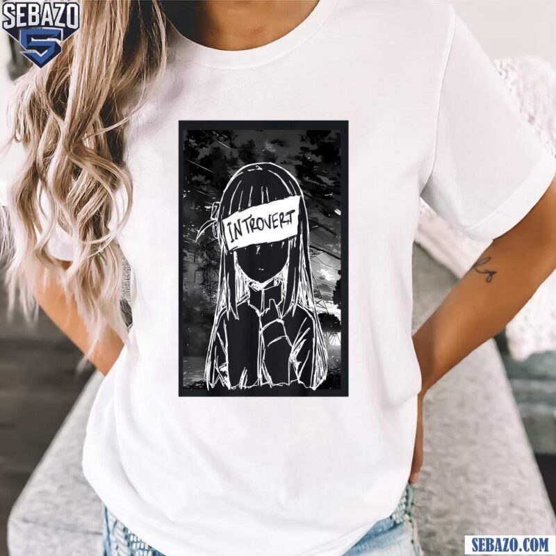 Horror Waifu Introvert Anime Girl Shirt t-shirt