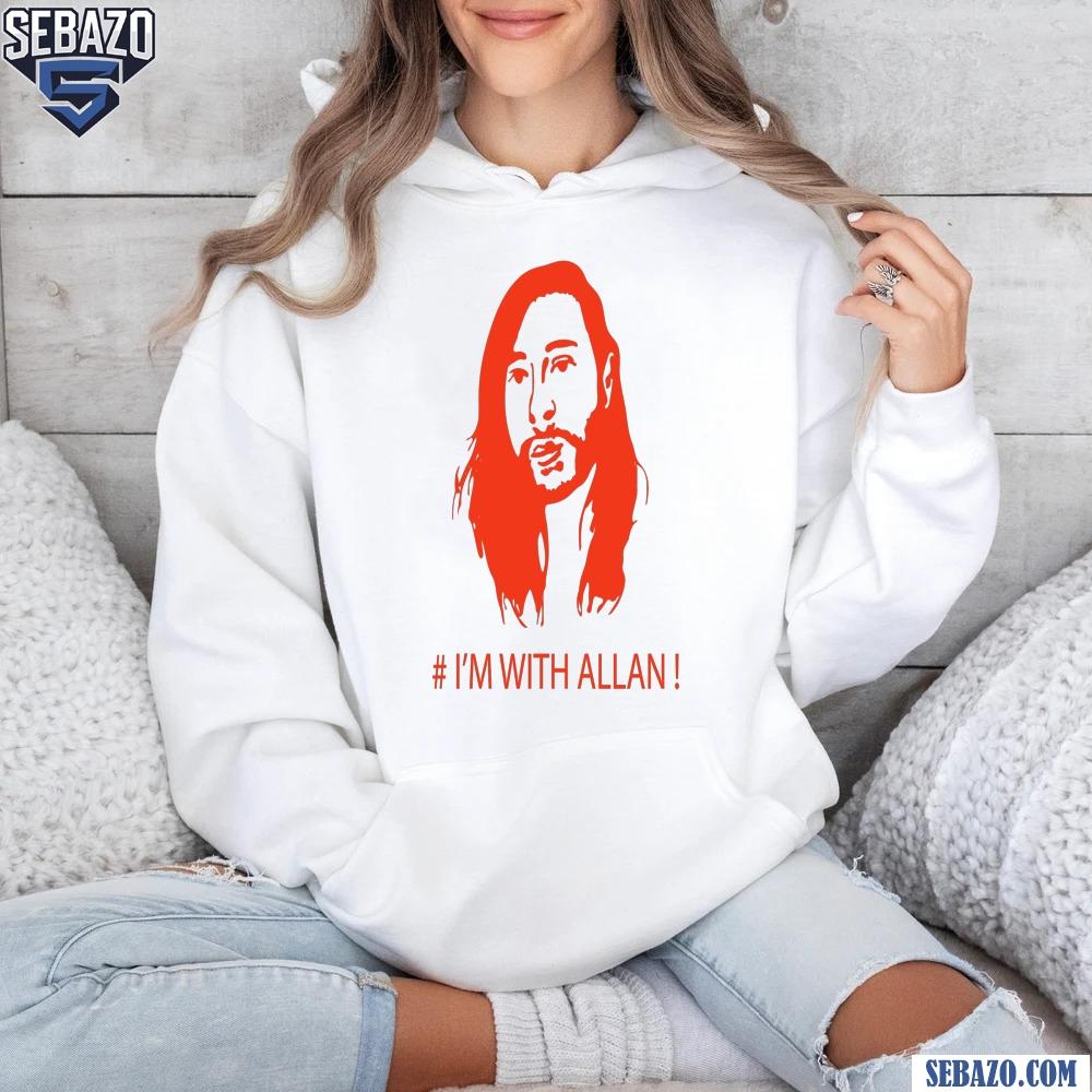 Im With Allan Face Funny Meme Shirt