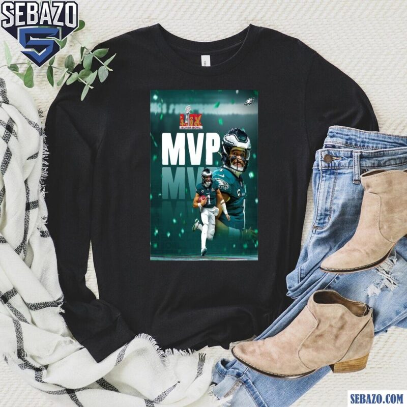 It Hurts To Be The One Jalen Hurts MVP Eagles Shirt long sleeved