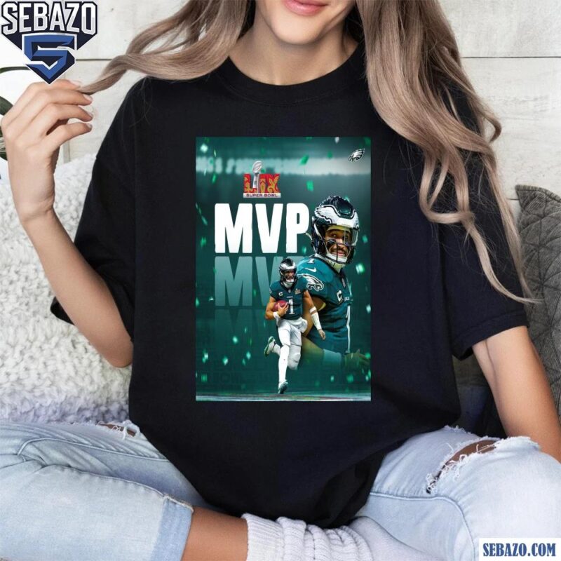 It Hurts To Be The One Jalen Hurts MVP Eagles Shirt t-shirt