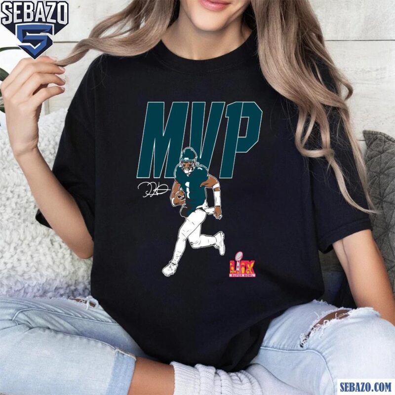 Jalen Hurts Philadelphia Eagles Super Bowl LIX Champions MVP Shirt t-shirt