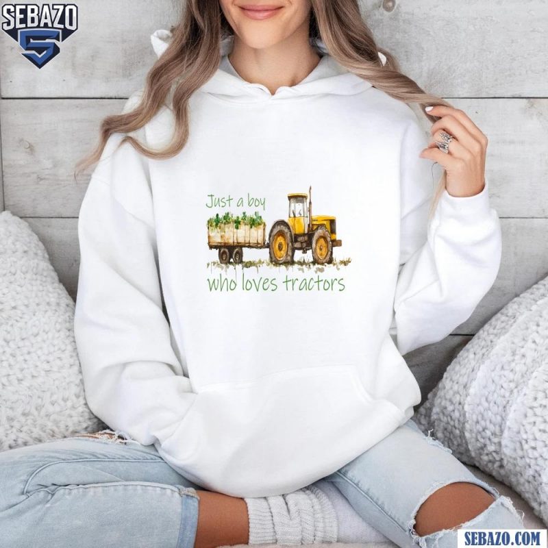 Just A Boy Who Loves Tractors Funny St Patricks Day Shirt hoodie