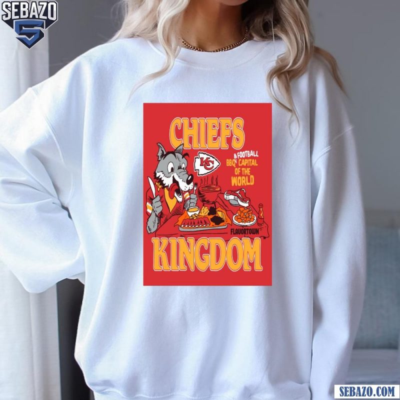 Kansas City Chiefs Guy Fieris Flavortown Chiefs Kingdom Shirt sweatshirt