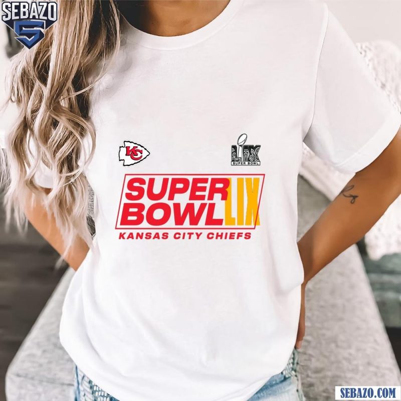 Kansas City Chiefs Super Bowl LIX Logo Shirt t-shirt