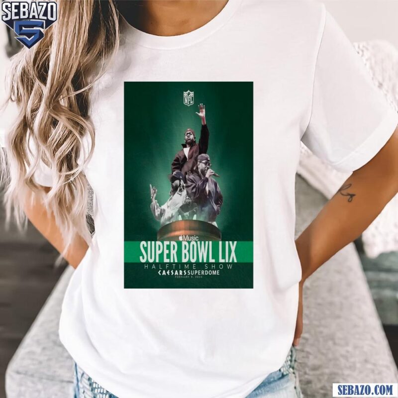 Kendrick Lamar Super Bowl LIX Halftime Show Feb 9 2025 Shirt t-shirt