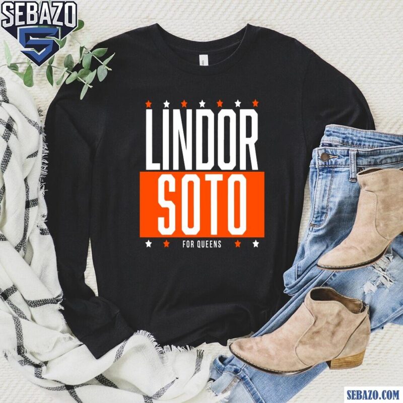 Lindor Soto For Queens Francisco Lindor And Juan Soto Shirt long sleeved