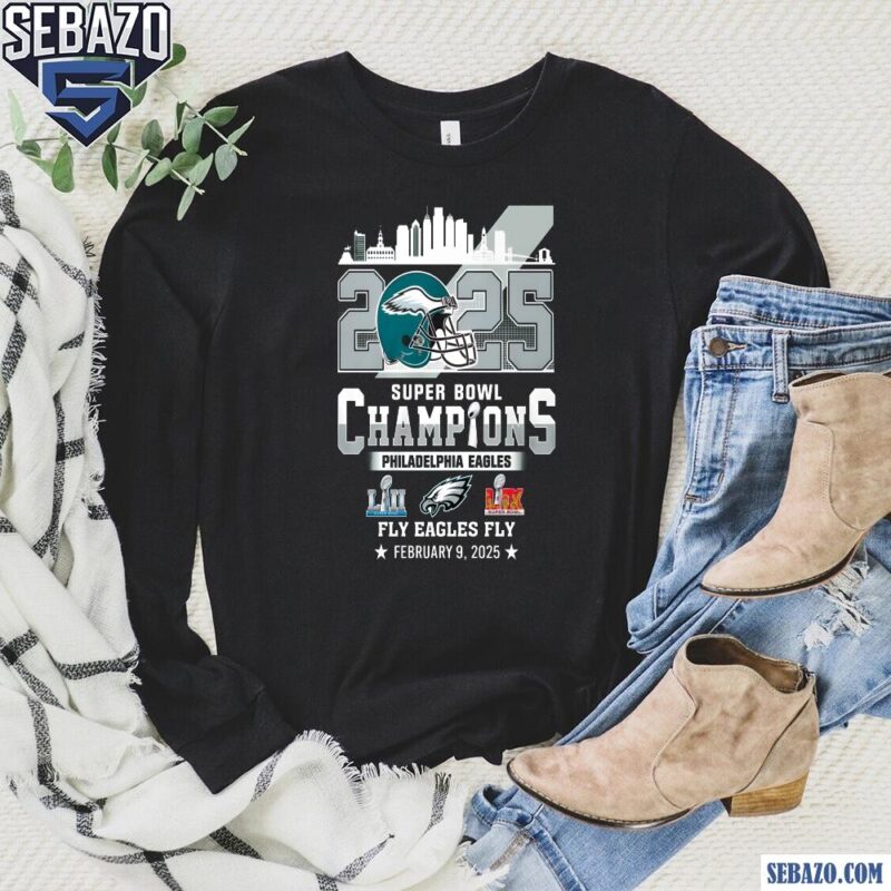 LIX Super Bowl 2025 Fly Eagles Fly Champions Philadelphia Football Shirt long sleeved