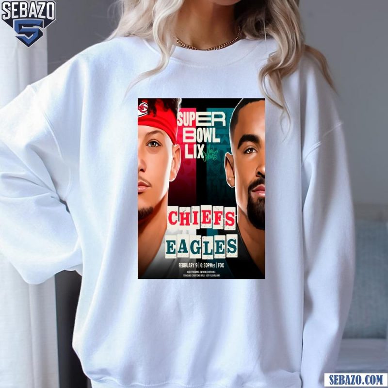 Mahomes Vs Hurts Super Bowl LIX Chiefs Eagles Shirt sweatshirt