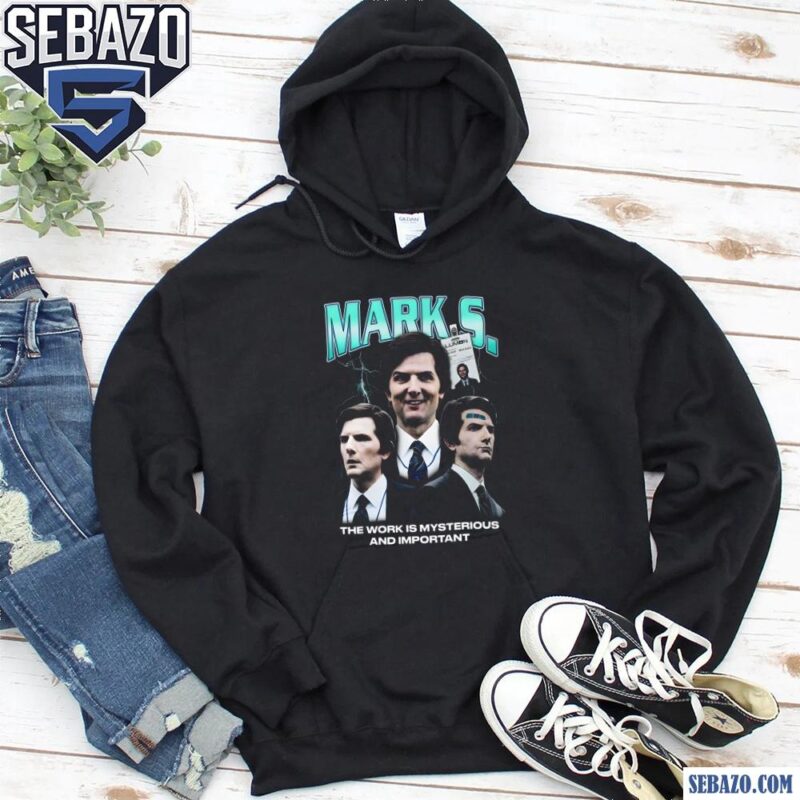 Mark S Severance Apple Tv Series Shirt hoodie