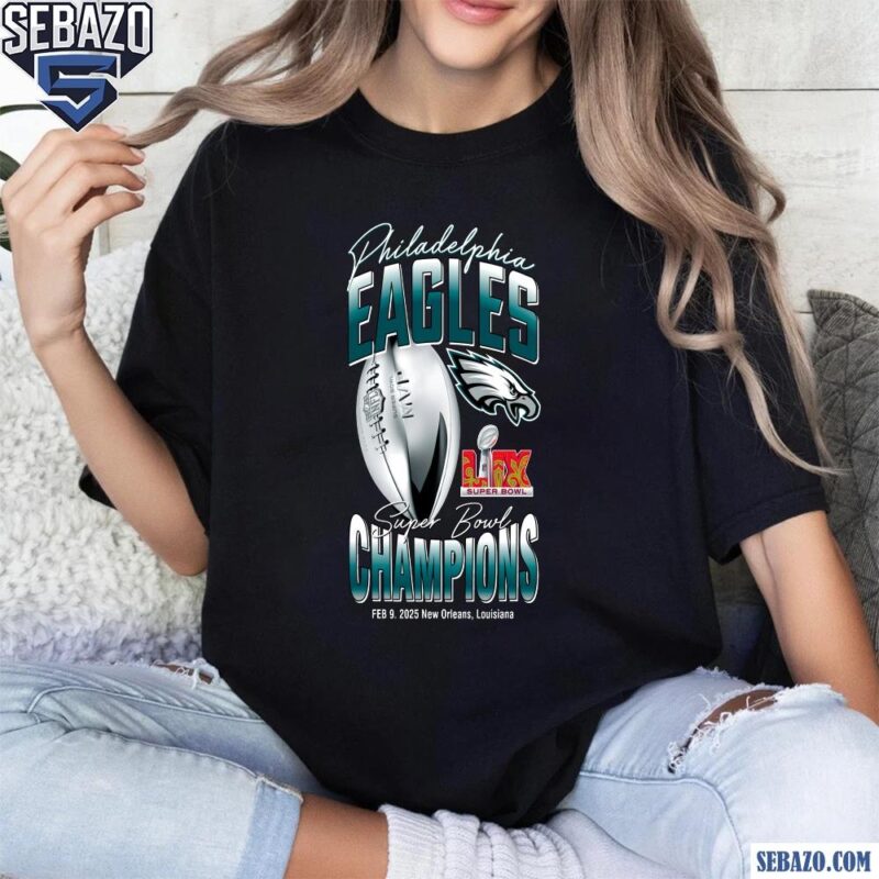 Philadelphia Eagles LIX Super Bowl Champions New Orleans Shirt t-shirt