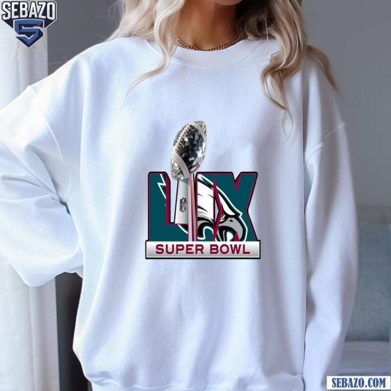 Philadelphia Eagles LIX Super Bowl Logo Trophy Shirt sweatshirt