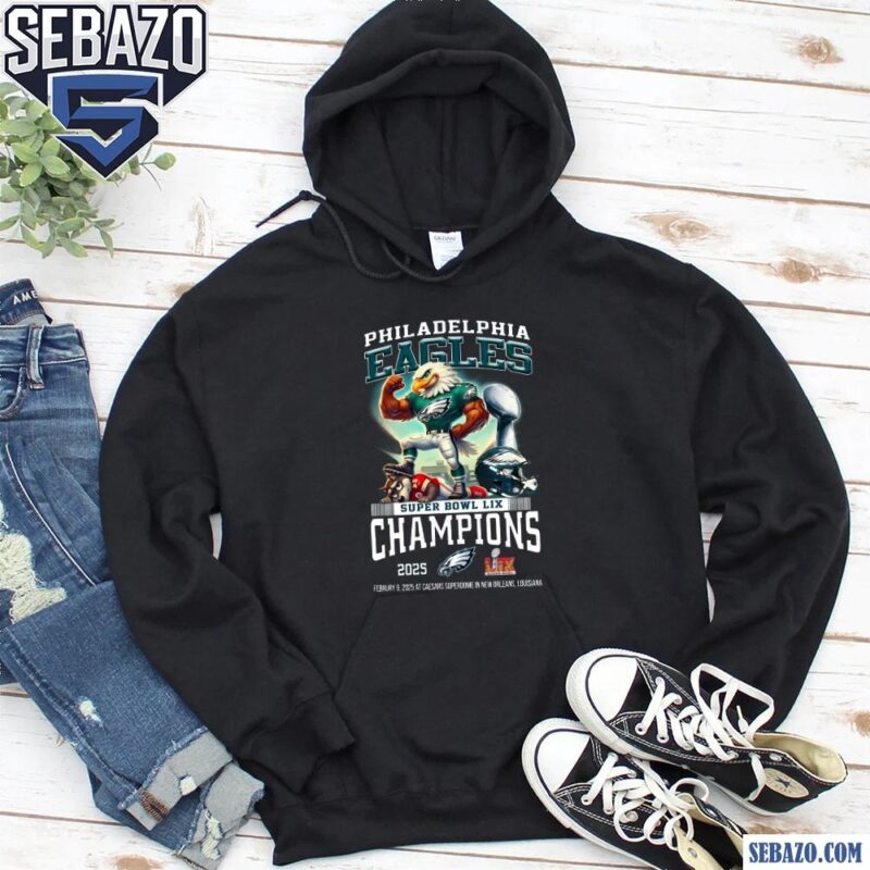 Philadelphia Eagles Super Bowl LIX Champions 2025 Design Shirt hoodie