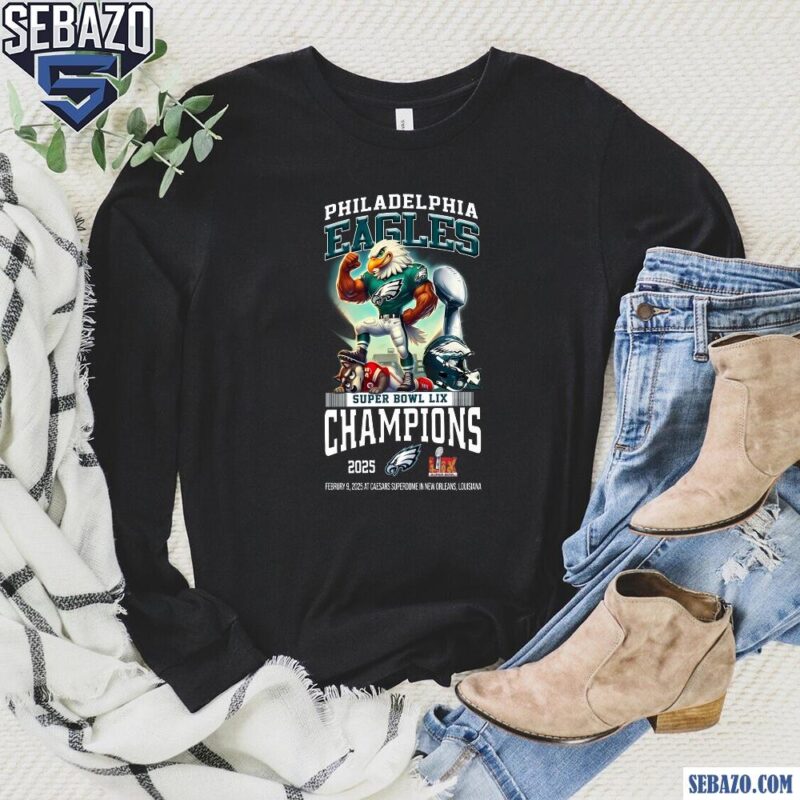 Philadelphia Eagles Super Bowl LIX Champions 2025 Design Shirt long sleeved