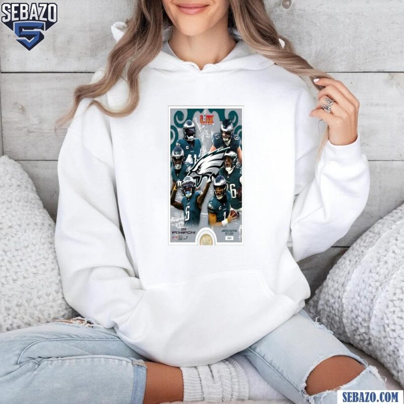 Philadelphia Eagles Super Bowl LIX Champions 2025 Poster Shirt hoodie