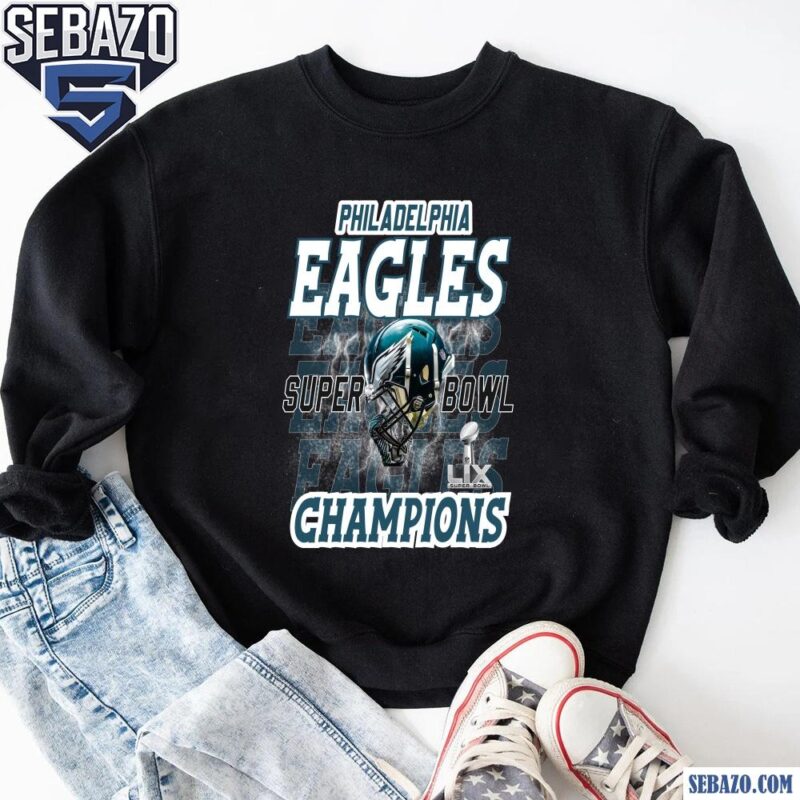 Philadelphia Eagles Super Bowl Lix Champions Football Shirt sweatshirt