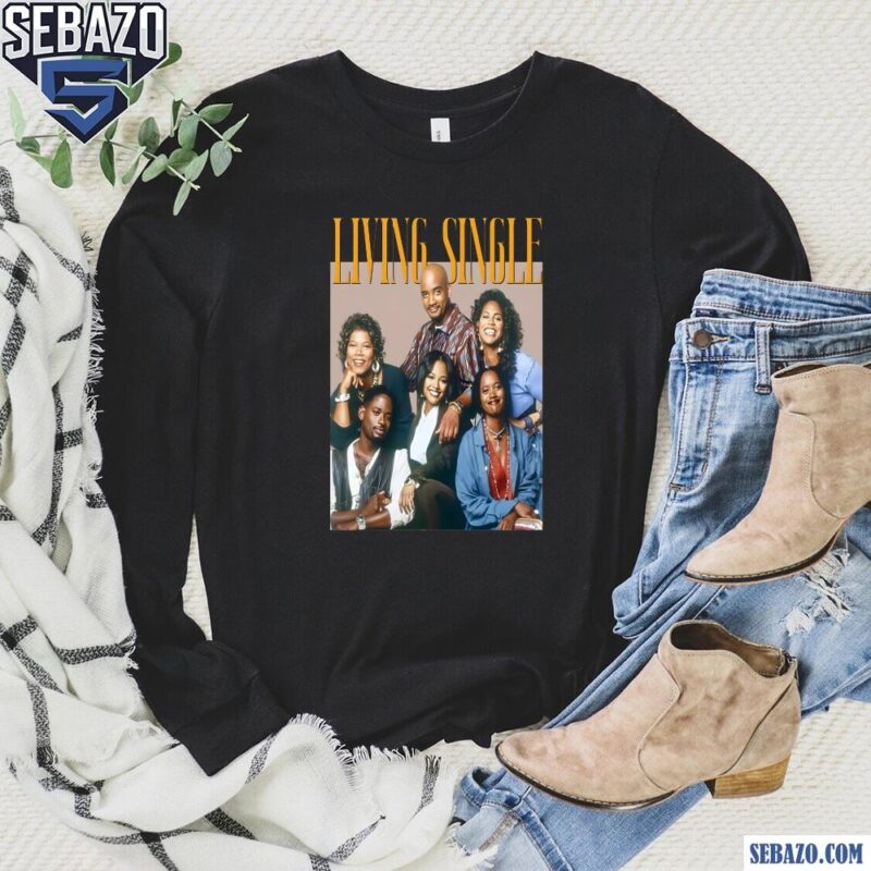 Retro 90S Living Single Television Sitcom Cast Poster Shirt long sleeved