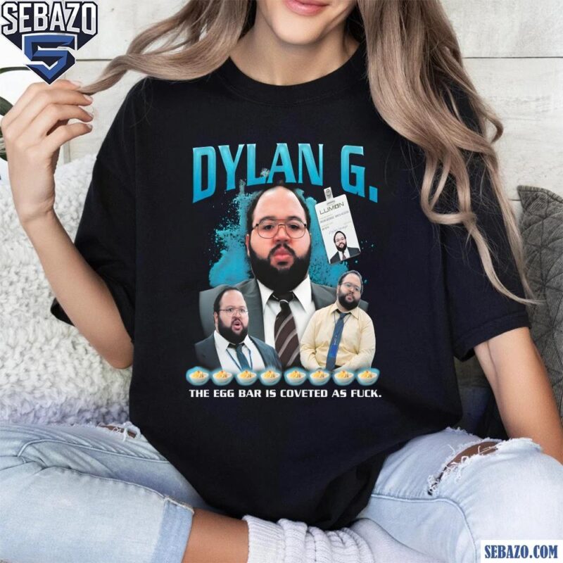 Retro 90S Rap Dylan G The Egg Bar Is Coveted As Fuck Shirt t-shirt