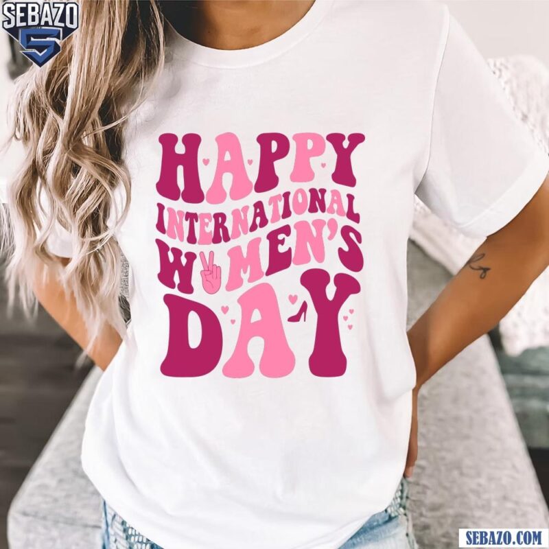 Retro Groovy Happy International Womens Day Shirt t-shirt