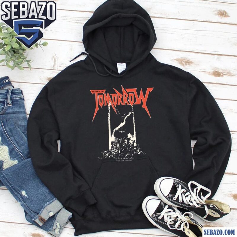 Retro Hurry Up Tomorrow The 3Rd And Final Chapter From The Weeknd Shirt hoodie