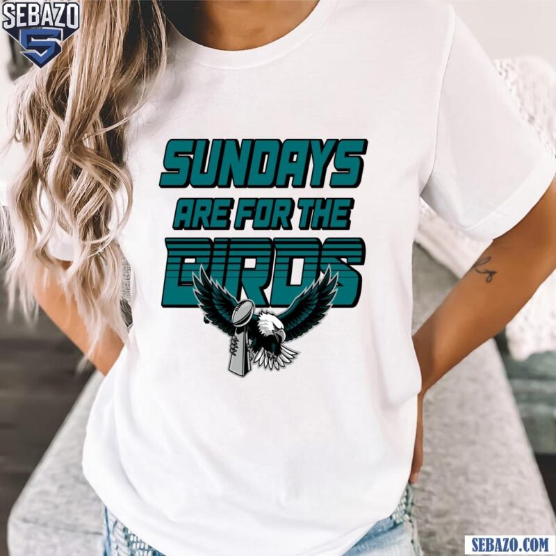 Retro Sundays Are For The Birds Super Bowl Champions Trophy Shirt t-shirt