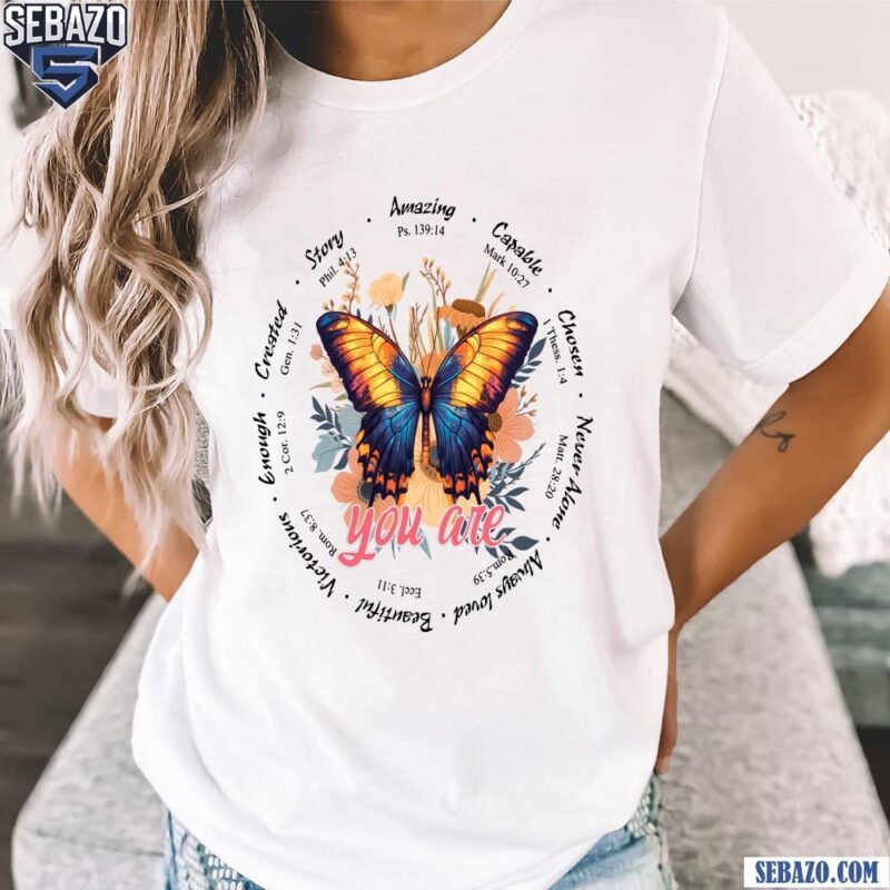 Retro Vintage Floral Butterfly You Are Mothers Day Quote Shirt t-shirt