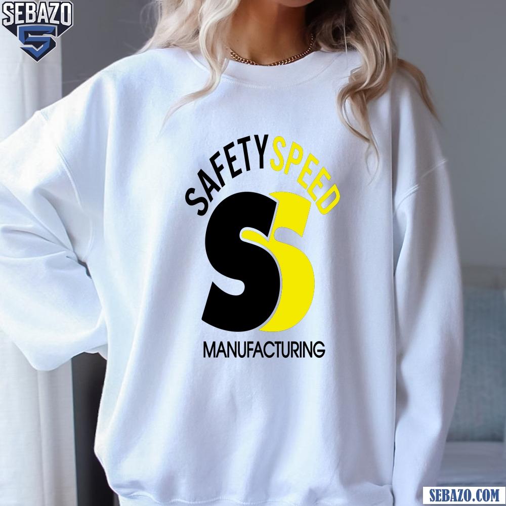 Safety Speed Manufacturing Shirt