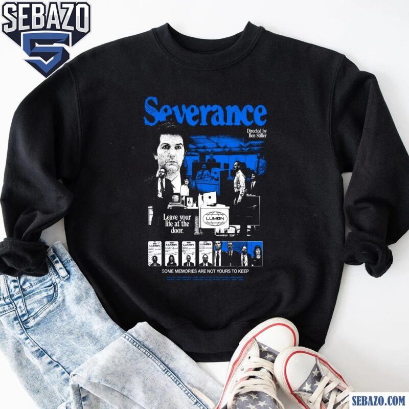 Severance Tv Show Leave Your Life At The Door Shirt sweatshirt