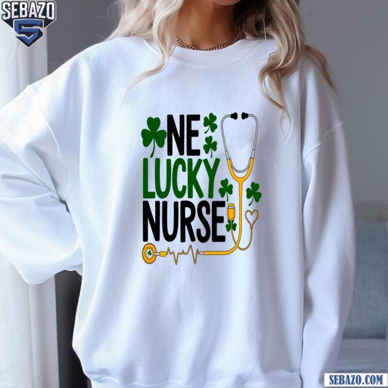 St Patricks Day One Lucky Nurse Shamrocks Shirt sweatshirt