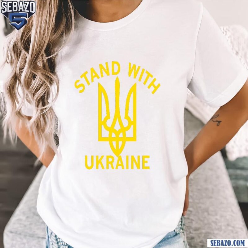 Stand With Ukraine Shirt t-shirt