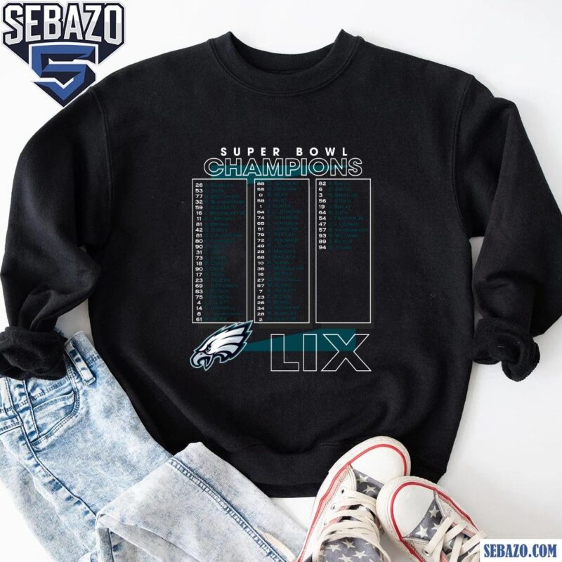 Super Bowl LIX Champion Eagles Football Players 2025 Shirt sweatshirt