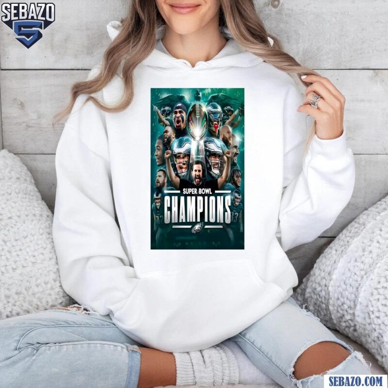 Super Bowl LIX Philadelphia Eagles Football Team Champions Shirt hoodie