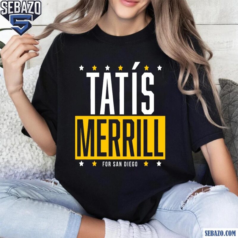 Tatis Merrill For San Diego Fernando Tatis And Jackson Merrill Shirt t-shirt