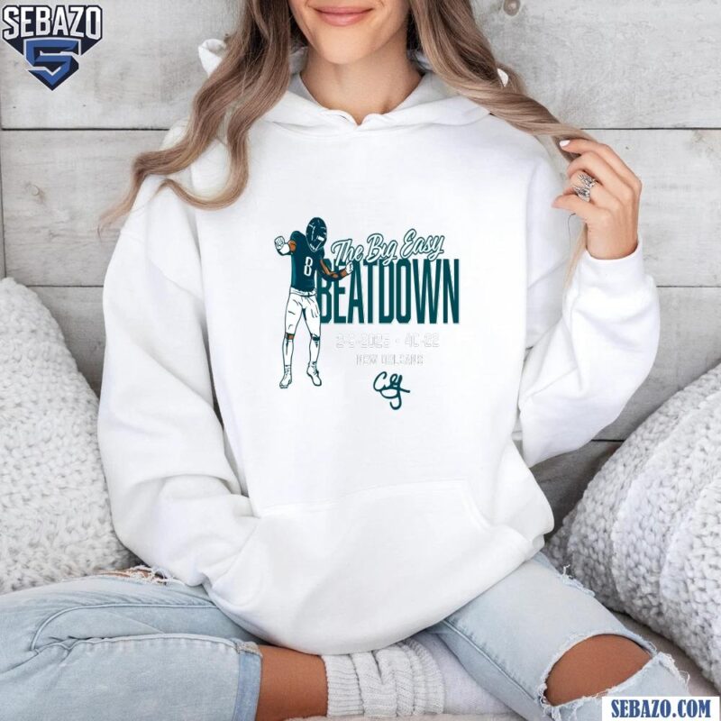 The Big Easy Beatdown C J Gardner Johnson Eagles Shirt hoodie