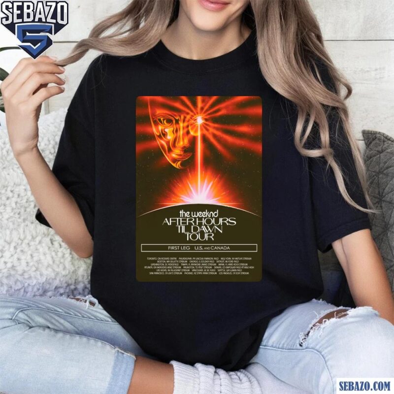 The Weekend After Hours Til Dawn Tour Us And Canada Shirt t-shirt