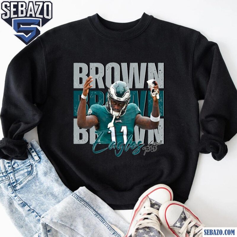 Vintage A J Brown 11 Philadelphia Eagles Football Players Shirt sweatshirt