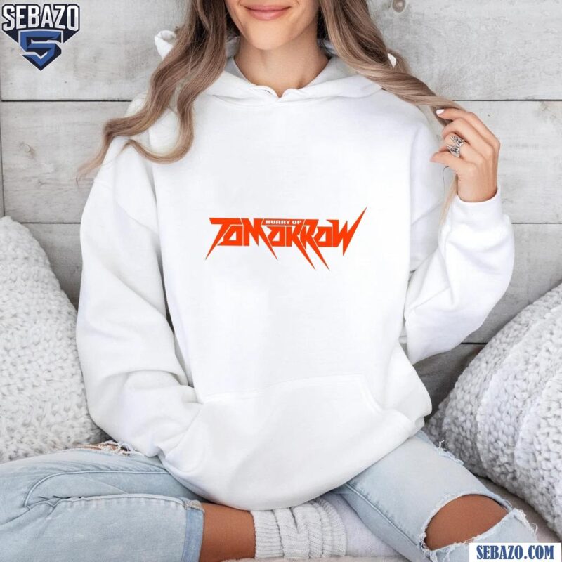 Vintage Hurry Up Tomorrow Shirt hoodie