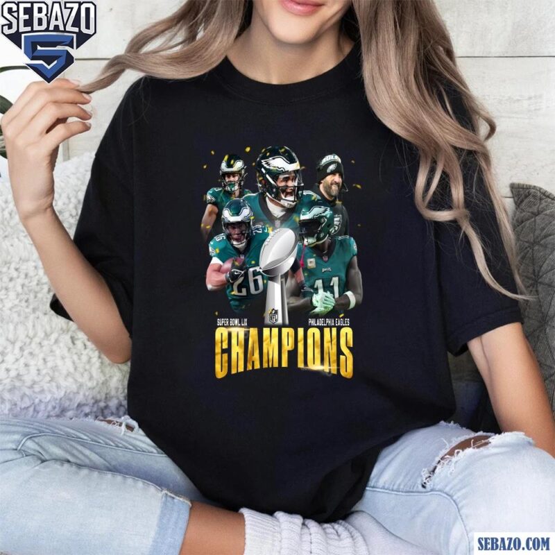 Vintage Philadelphia Eagles Champions Super Bowl Lix Shirt t-shirt