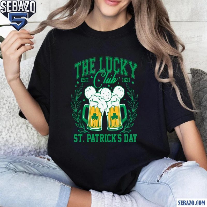 Vintage The Lucky Club St Patricks Day Est 1631 Shirt t-shirt