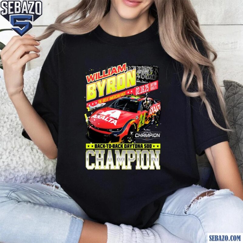 William Byron 2025 Back To Back Daytona 500 Champion Shirt t-shirt